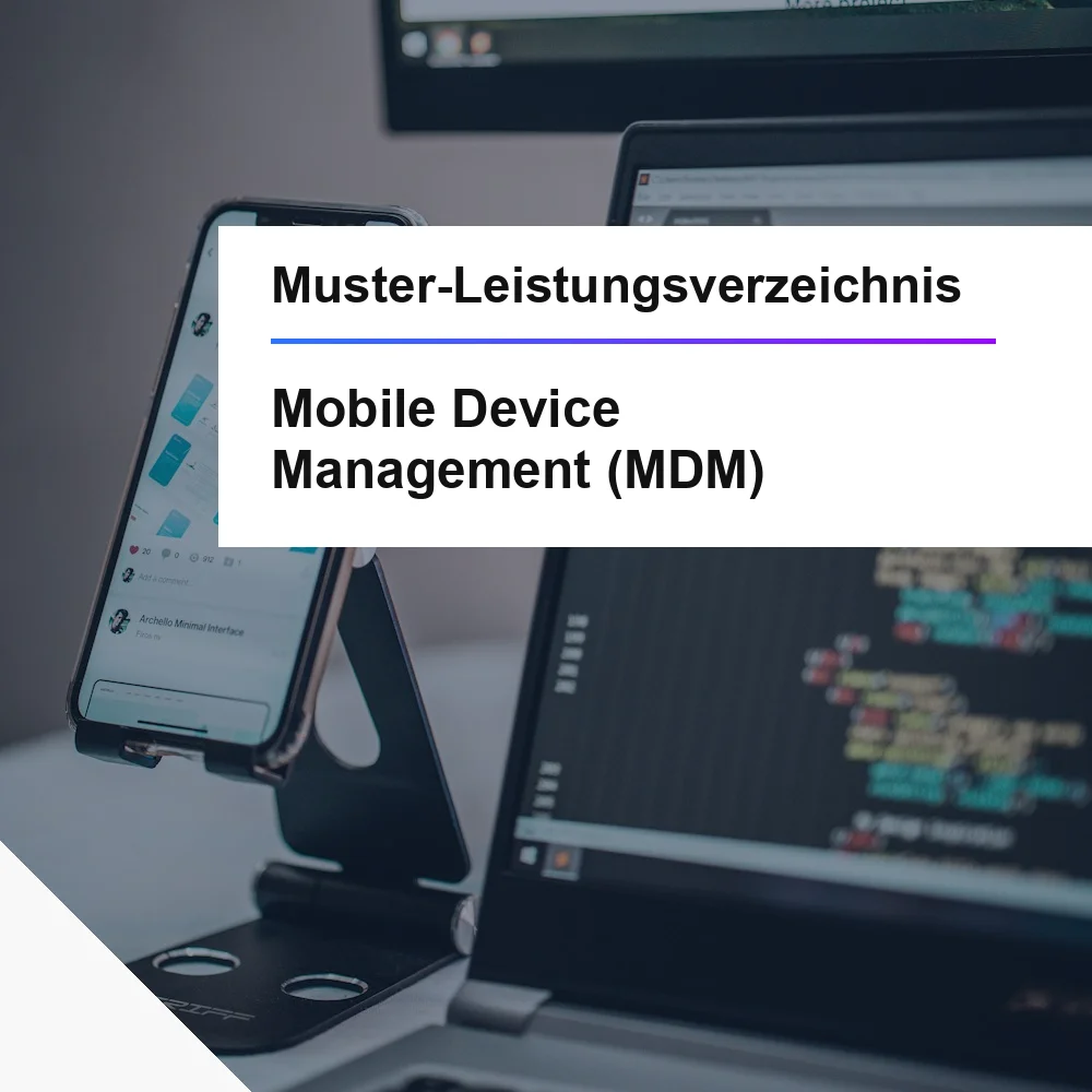 Muster-Leistungsverzeichnis MDM Mobile Device Management IT-Ausschreibung